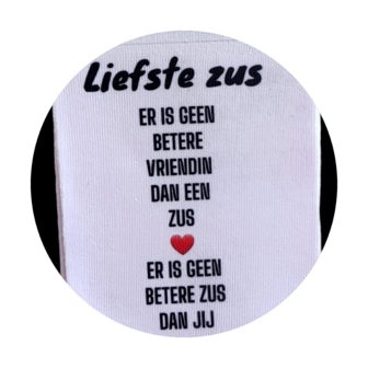 Print Liefste Zus er is geen betere vriendin dan een zus sokken