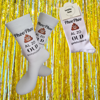 Print Phoo Phoo al zo oud gefeliciteerd sokken