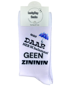 Print Regen, Daar heb ik helemaal geen zininin